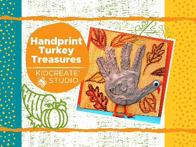Handprint Turkey Treasures Workshop (2-7 Years)
